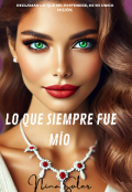 Portada del libro "Lo que siempre fue Mío"