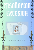 Portada del libro "EnsoÑaciÓn Excesiva "