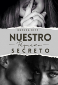 Portada del libro "Nuestro pequeño Secreto"