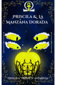 Portada del libro "Priscila & La manzana dorada "