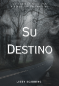 Portada del libro "Su Destino"