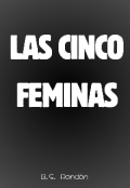 Portada del libro "Las Cinco Féminas "