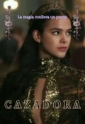 Portada del libro "Cazadora"