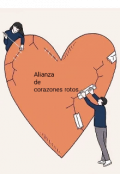 Portada del libro "Alianza de corazones rotos"