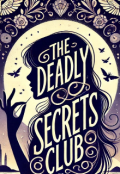 Portada del libro "The Deadly Secrets Club"