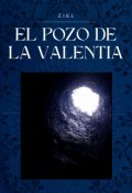 Portada del libro "El pozo de la valentia"