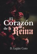 Portada del libro "El corazón de la reina"