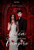 Portada del libro "Loca por un vampiro {svd #1} "