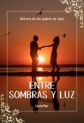 Portada del libro "Entre Sombras Y Luz"