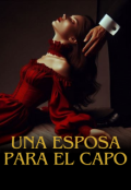 Portada del libro "Una esposa para el Capo"