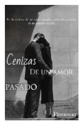 Portada del libro "Cenizas de un amor pasado "