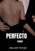 Portada del libro "Perfecto caos"