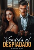 Portada del libro "Vendida al Despiadado"