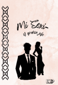 Portada del libro "Mi Sexi y Gruñón Jefe"