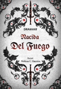 Portada del libro "Drakkar: Nacida del Fuego."