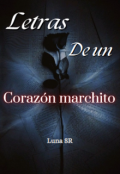 Portada del libro "Letras de un corazón marchito. "