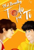 Portada del libro "Todo Por Ti || Libro 2 Trilogía Por ti"