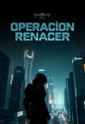 Portada del libro "Operación Renacer"