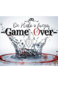 Portada del libro "De Hielo o Fuego:game Over."