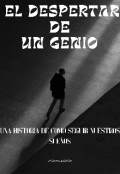 Portada del libro "El despertar de un genio "