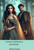 Portada del libro "Lunara Sombras y promesas"