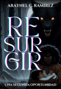 Portada del libro "Resurgir (+18)"