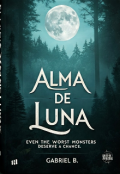 Portada del libro "Alma de Luna: El Linaje Ancestral."