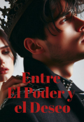 Portada del libro "Entre el Poder y el Deseo."