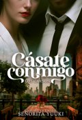 Portada del libro "Cásate Conmigo- Los Carson"