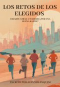 Portada del libro "Las Retos De los Elegidos"