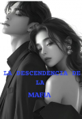 Portada del libro "La descendencia de la mafia"