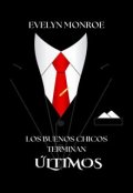 Portada del libro "Los Buenos Chicos Terminan Últimos"