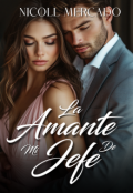 Portada del libro "La amante de mi jefe "