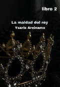 Portada del libro "La maldad del rey #2"