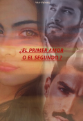 Portada del libro "¿el primer amor o el segundo ?"