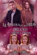 Portada del libro "La Niñera de las hijas del Ceo: Arthur Zaens "