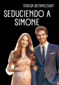 Portada del libro "Seduciendo a Simone"