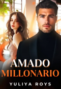 Portada del libro "Amado millonario"