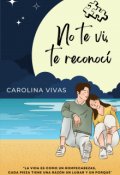 Portada del libro "No te vi, te reconocí "