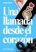 Portada del libro "Una llamada desde el corazón"