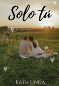 Portada del libro "Solo Tú"