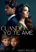 Portada del libro "Cuando yo te amé"