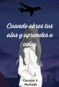 Portada del libro "Cuando abres tus alas y aprendes a volar"