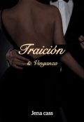 Portada del libro "Traición y venganza "