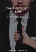 Portada del libro "Takedown Fight Law"