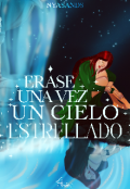 Portada del libro "Erase una vez un cielo estrellado"