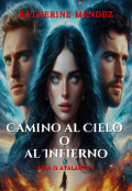 Portada del libro "Camino al Cielo o al Infierno. Aida o Atalanta I"