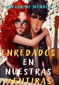 Portada del libro "Enredados en Nuestras Mentiras"