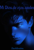 Portada del libro "Mi Dios de ojos azules "