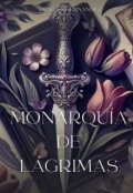 Portada del libro "Monarquía de lágrimas"